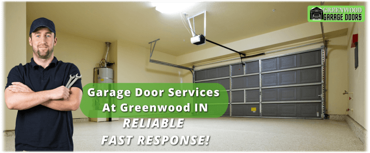 Garage Door Repair Greenwood IN